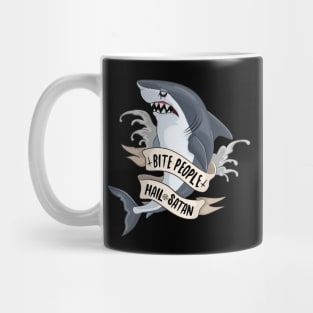 Bite People Hail Satan Shark Mug
